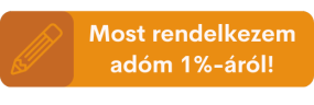 Most rendelkezem adóm 1%-áról!